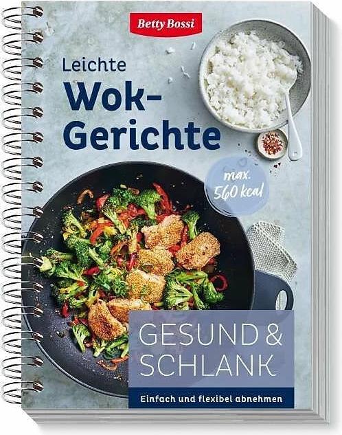 Gesund & Schlank - Leichte Wok-Gerichte