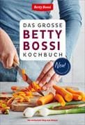 Das grosse Betty Bossi Kochbuch