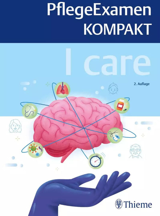 Thieme I care - PflegeExamen KOMPAKT (Deutsch, 2022)