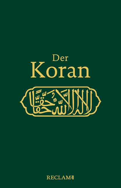 Reclam Der Koran (Deutsch, 2022, Max Henning, Annemarie Schimmel)