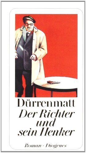 Diogenes Der Richter und sein Henker (Deutsch, 2017, Friedrich Dürrenmatt)