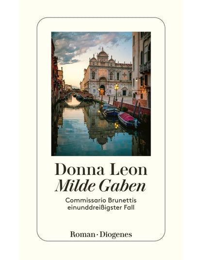 Milde Gaben / Commissario Brunetti Bd.31