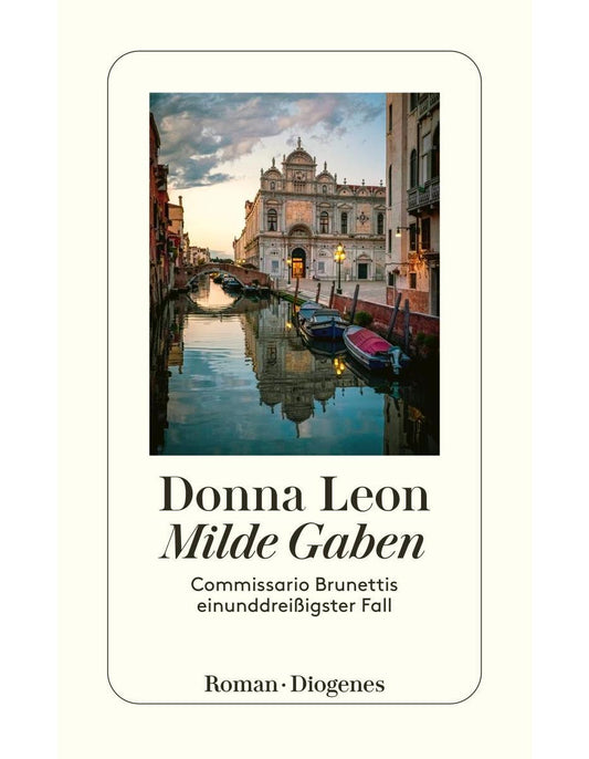 Milde Gaben / Commissario Brunetti Bd.31