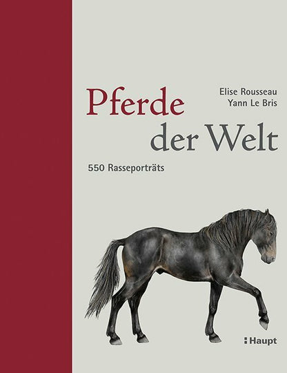 Haupt Pferde der Welt (Deutsch, 2014, Elise Rousseau)