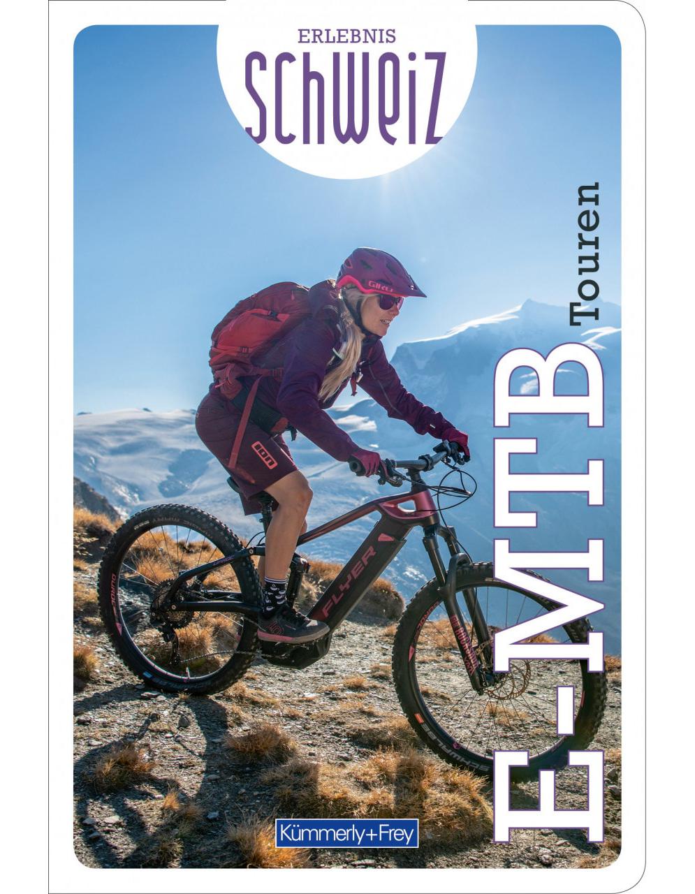 Hallwag Kümmerly+Frey E-Mountainbike Touren Erlebnis Schweiz (Deutsch, 2020, Hallwag Kümmerly)