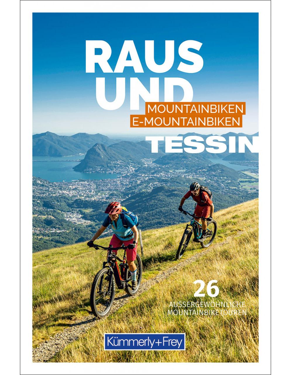 Hallwag Kümmerly+Frey Tessin Raus und Mountainbiken | E-Mountainbiken (Deutsch, 2022, Hallwag Kümmerly+Frey AG)