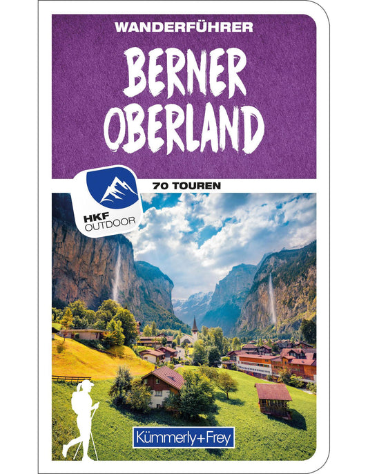 Hallwag Kümmerly+Frey Berner Oberland Wanderführer (Deutsch, 2023, Wolfgang Heitzmann)