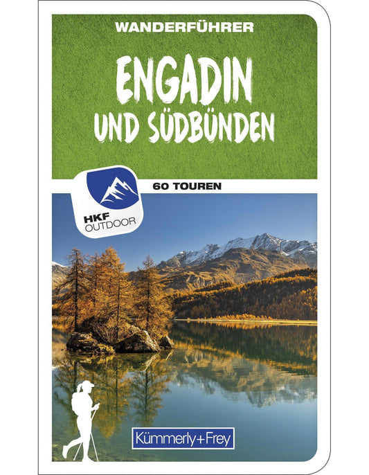 Hallwag Kümmerly+Frey Engadin und Südbünden Wanderführer (Deutsch, 2023, Wolfgang Heitzmann)