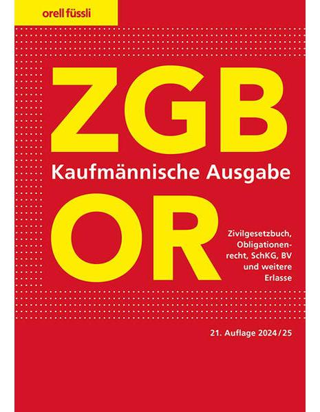 Orell Füssli ZGB/OR Kaufmännische Ausgabe (Deutsch, 2024, Ernst J. Schneiter)