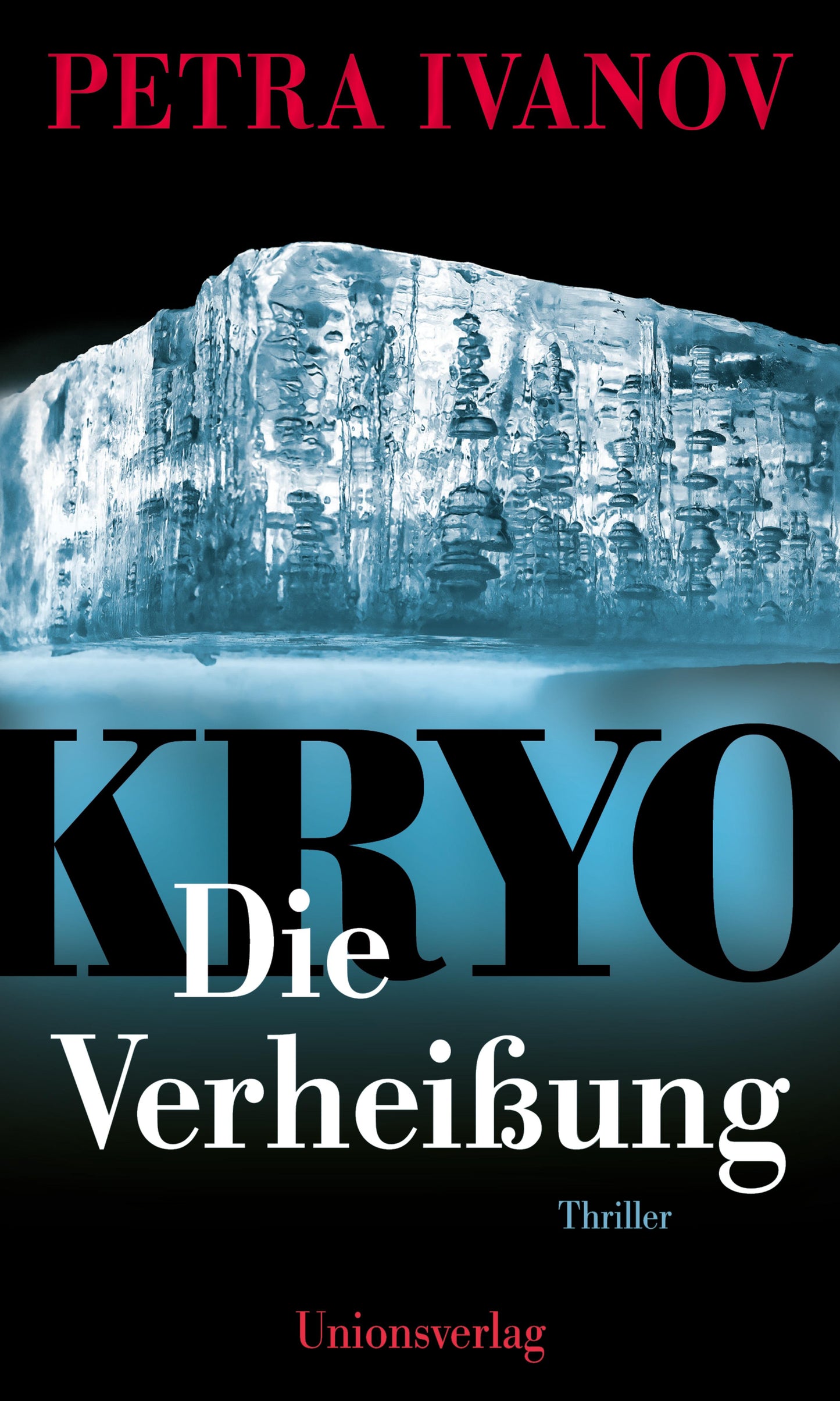 Unions KRYO - Die Verheißung (Deutsch, 2023, Petra Ivanov)