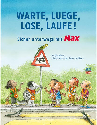 NordSüd Warte, luege, lose, laufe! (Deutsch, 2022, Katja Alves)