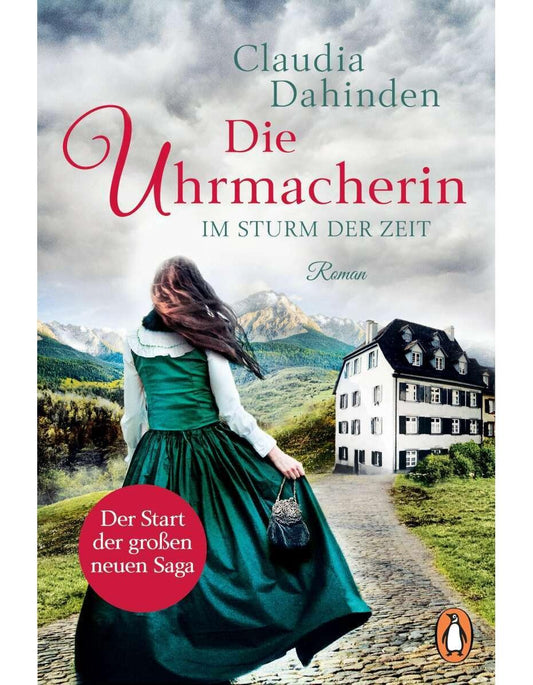 Penguin Random House Die Uhrmacherin - Im Sturm der Zeit (Deutsch, 2021, Claudia Dahinden)