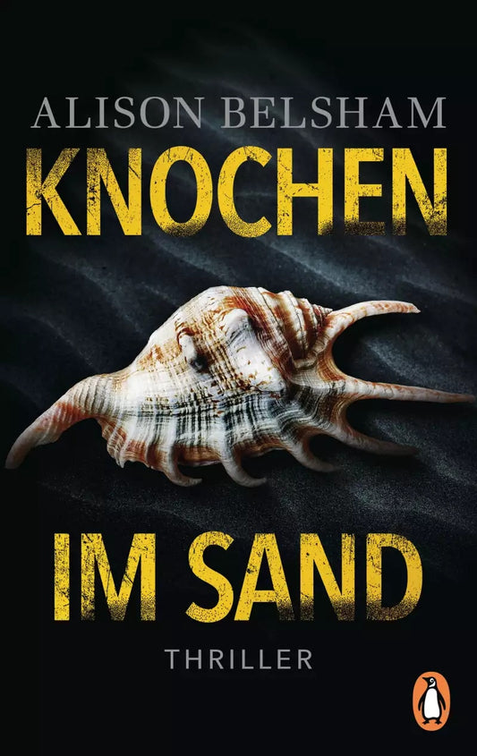 Penguin Random House Knochen im Sand (Deutsch, 2022, Alison Belsham)