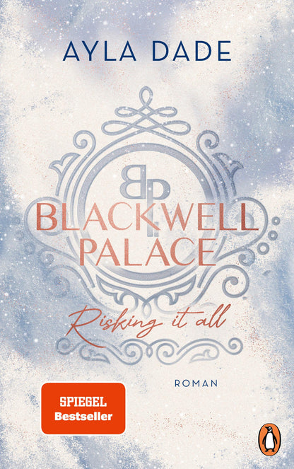 Risking it all / Blackwell Palace Bd.1