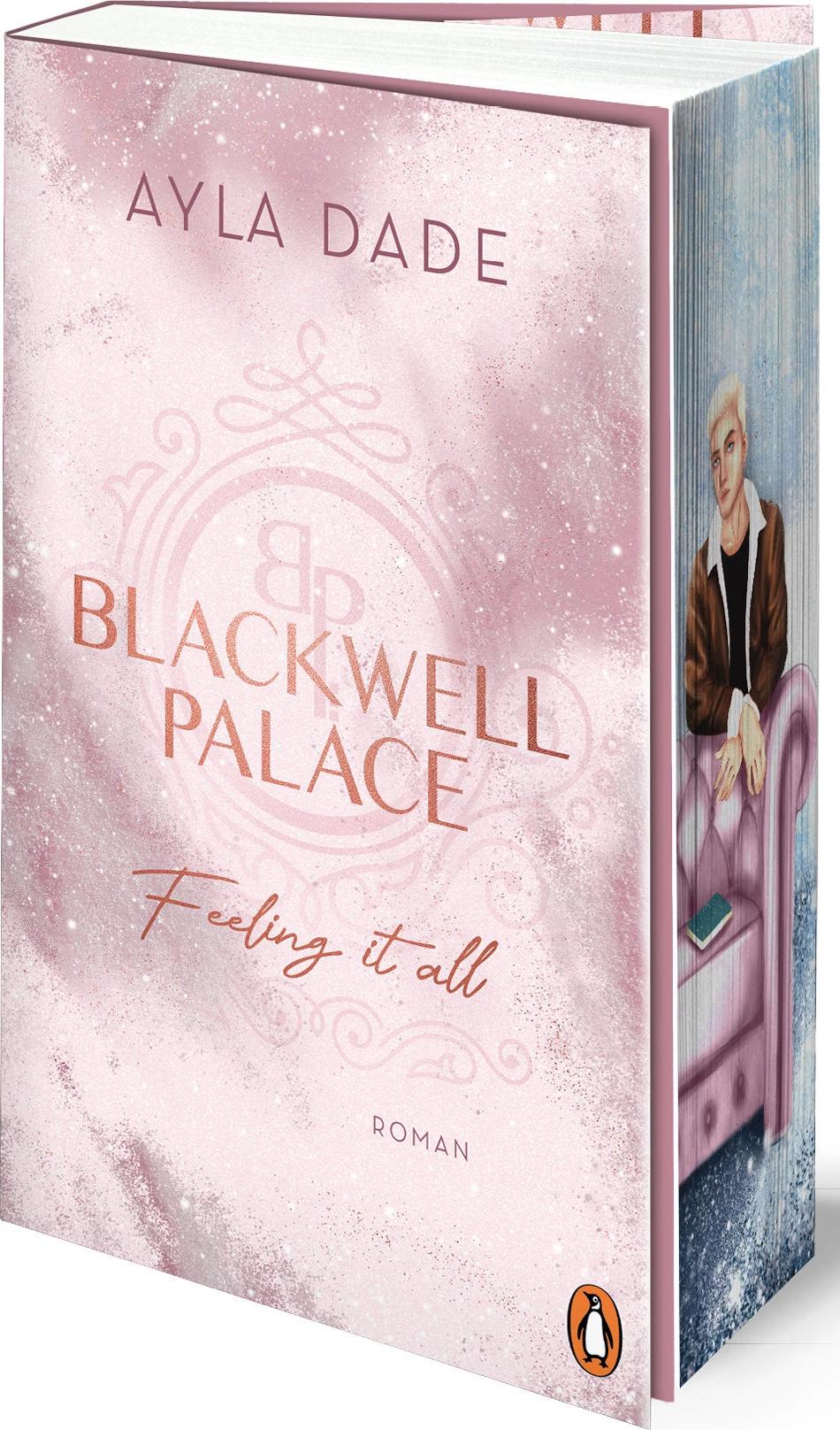 Feeling it all / Blackwell Palace Bd.3