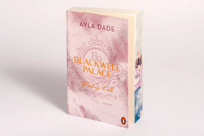 Feeling it all / Blackwell Palace Bd.3