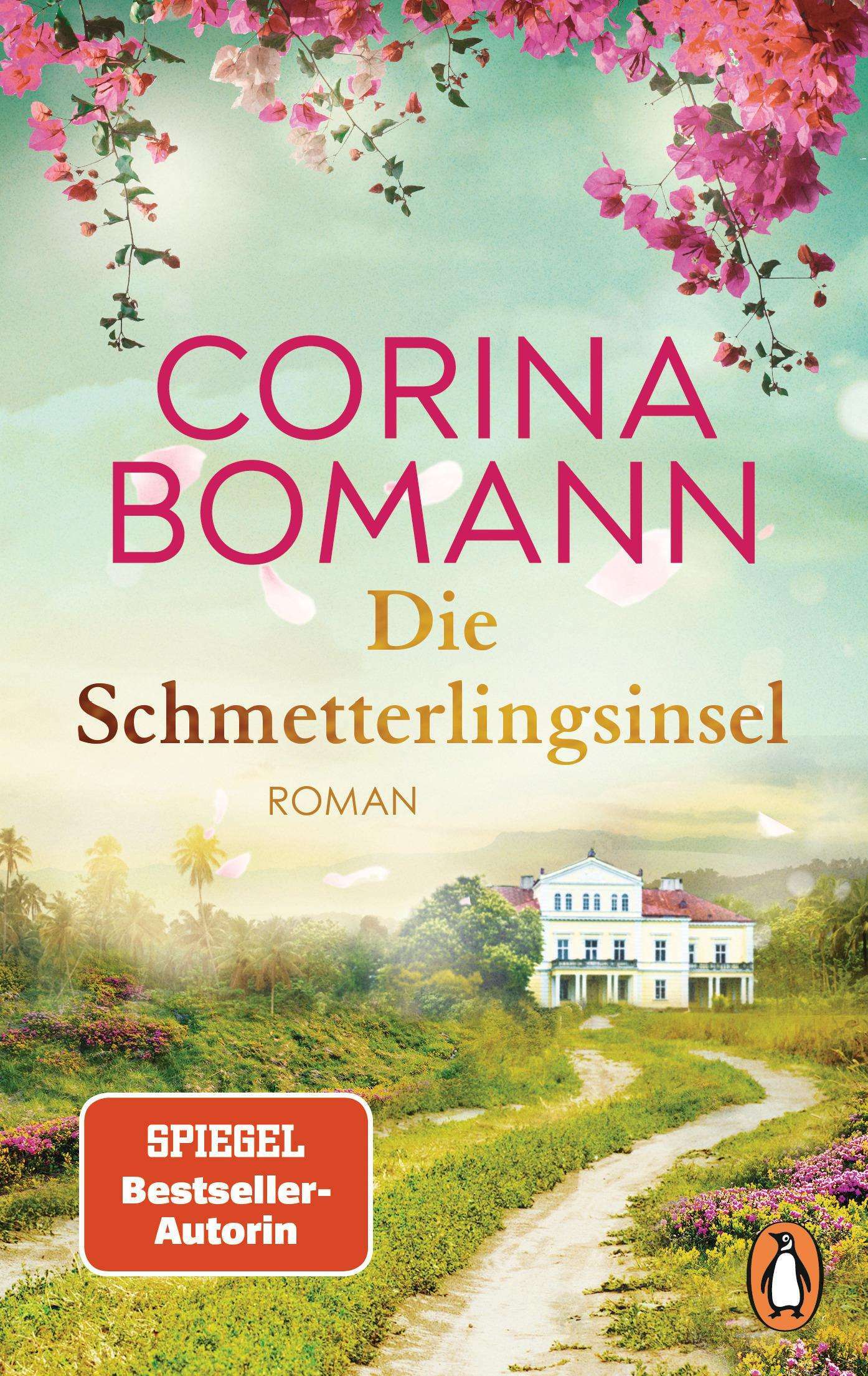 Penguin Random House Die Schmetterlingsinsel (Deutsch, 2024, Corina Bomann)