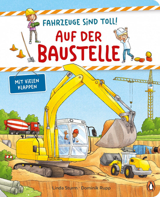 Penguin Junior Fahrzeuge sind toll! - Auf der Baustelle (Deutsch, 2022, Linda Sturm)