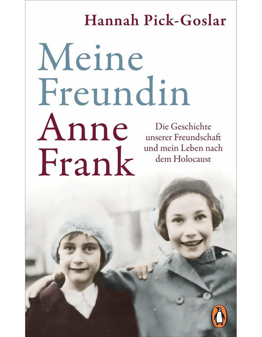 Meine Freundin Anne Frank