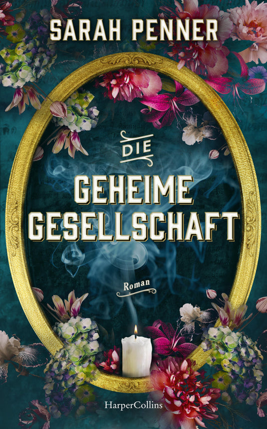 HarperCollins Die geheime Gesellschaft (Deutsch, 2023, Sarah Penner)