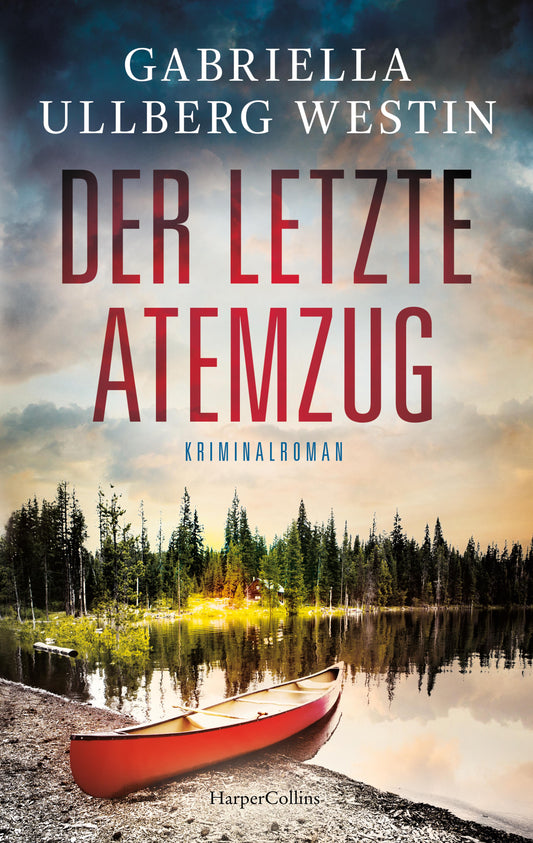 HarperCollins Der letzte Atemzug (Deutsch, 2023, Gabriella Ullberg Westin)