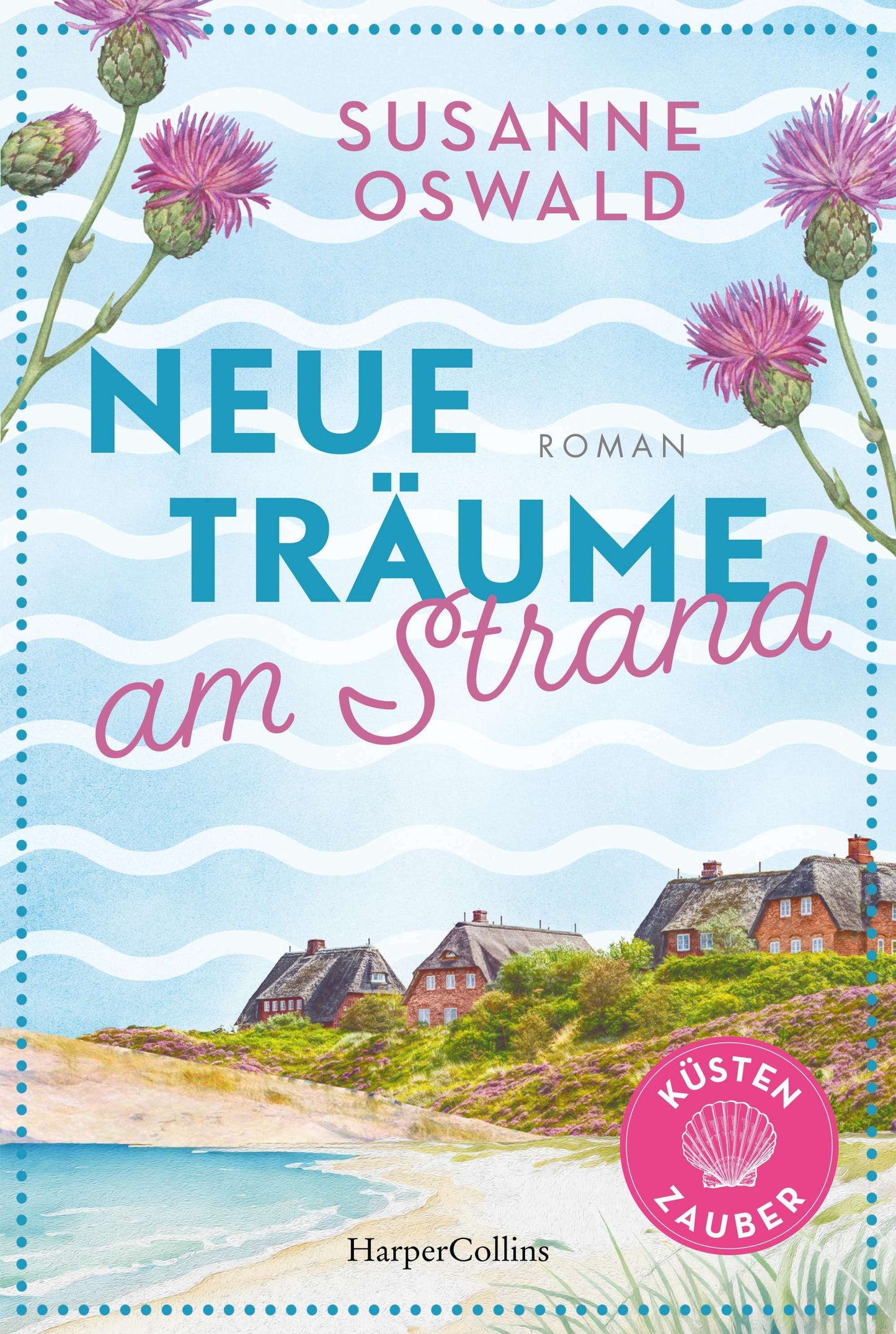 HarperCollins Neue Träume am Strand (Deutsch, 2024, Susanne Oswald)