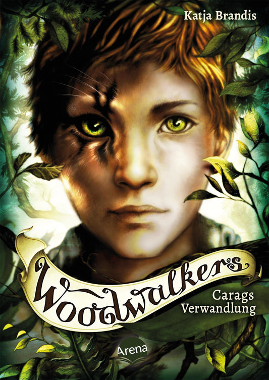 Arena Woodwalkers (1). Carags Verwandlung (Deutsch, 2020, Katja Brandis)