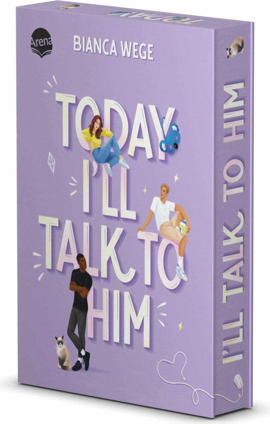 Arena Today Ill talk to him (Deutsch, 2023, Bianca Wege)