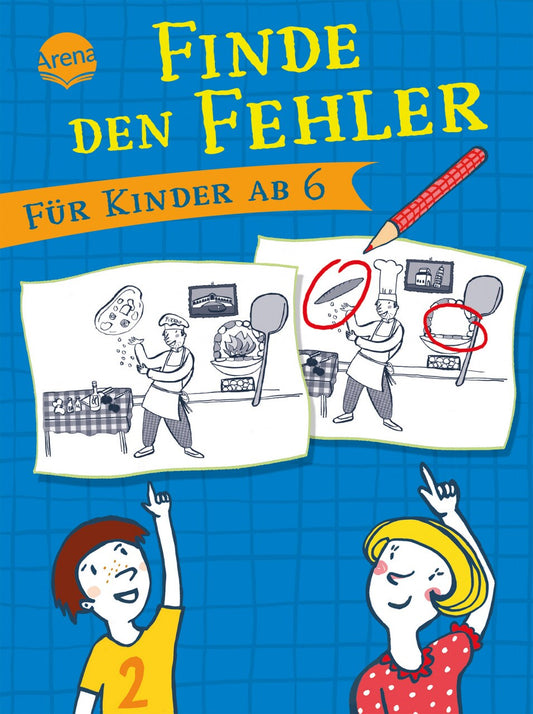 Arena Finde den Fehler. Für Kinder ab 6 (Deutsch, 2022, Yayo Kawamura)