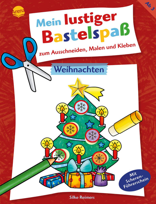 Arena Mein lustiger Bastelspaß - Weihnachten