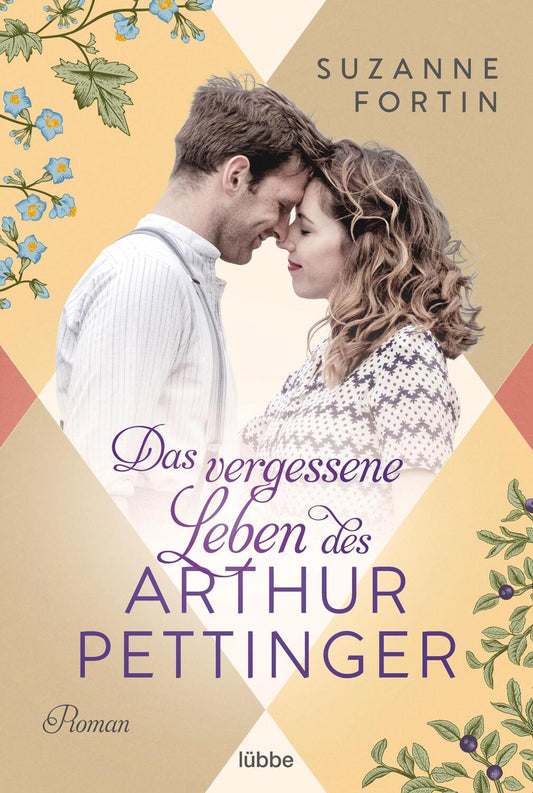 Bastei Lübbe Das vergessene Leben des Arthur Pettinger (Deutsch, 2023, Suzanne Fortin, Barbara Röhl)