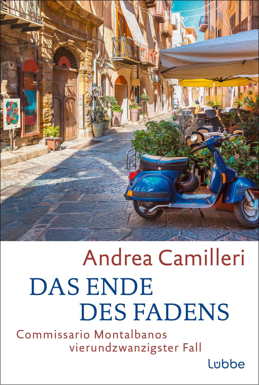 Lübbe Paperback Das Ende des Fadens (Deutsch, 2023, Andrea Camilleri, Walter Kögler, Rita Seuss)