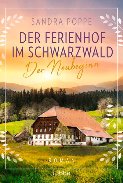 Der Neubeginn / Der Ferienhof im Schwarzwald Bd.1