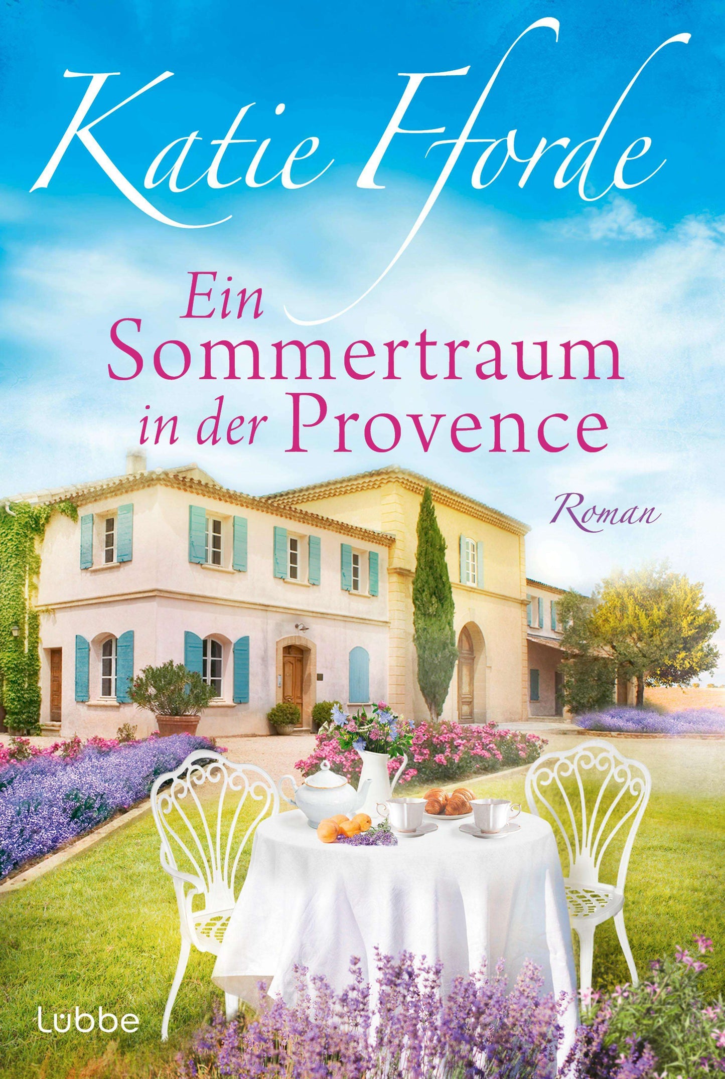 Lübbe Paperback Ein Sommertraum in der Provence (Deutsch, 2024, Katie Fforde, Gabi Reichart-Schmitz)