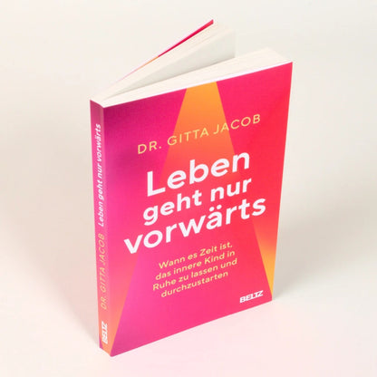 Beltz & Gelberg Leben geht nur vorwärts (Deutsch, 2024, Gitta Jacob)