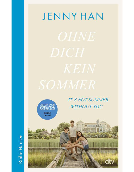 DTV Ohne dich kein Sommer (Deutsch, 2023, Jenny Han, Birgitt Kollmann)