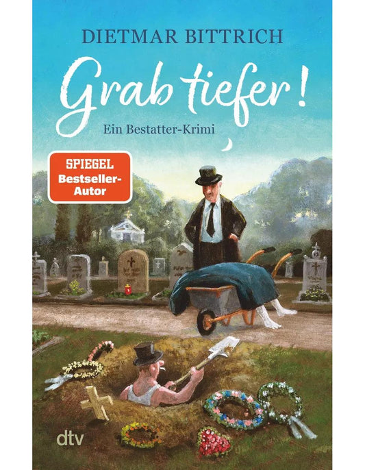 DTV Grab tiefer! (Deutsch, 2023, Dietmar Bittrich)