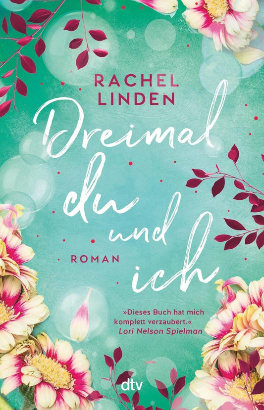 DTV Dreimal du und ich (Deutsch, 2023, Rachel Linden, Charlotte Lungstrass-Kapfer)