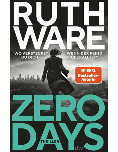 DTV Zero Days (Deutsch, 2023, Ruth Ware, Susanne Goga-Klinkenberg)