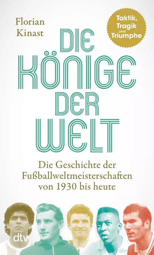 DTV Die Könige der Welt (Deutsch, 2022, Florian Kinast)
