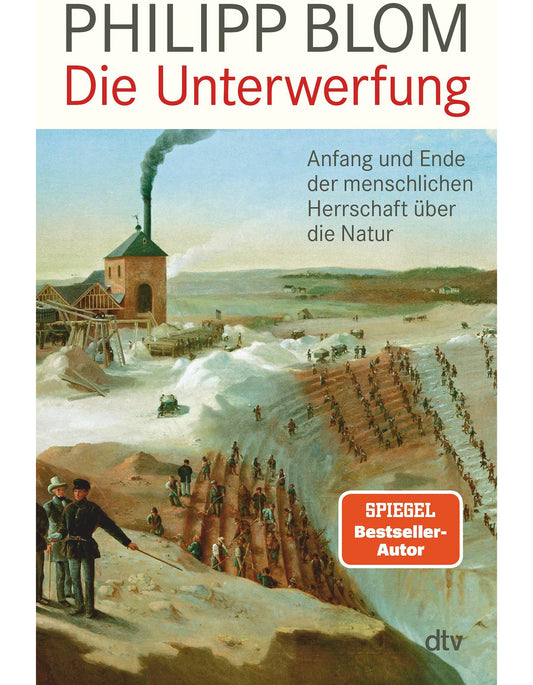 DTV Die Unterwerfung (Deutsch, 2024, Philipp Blom)