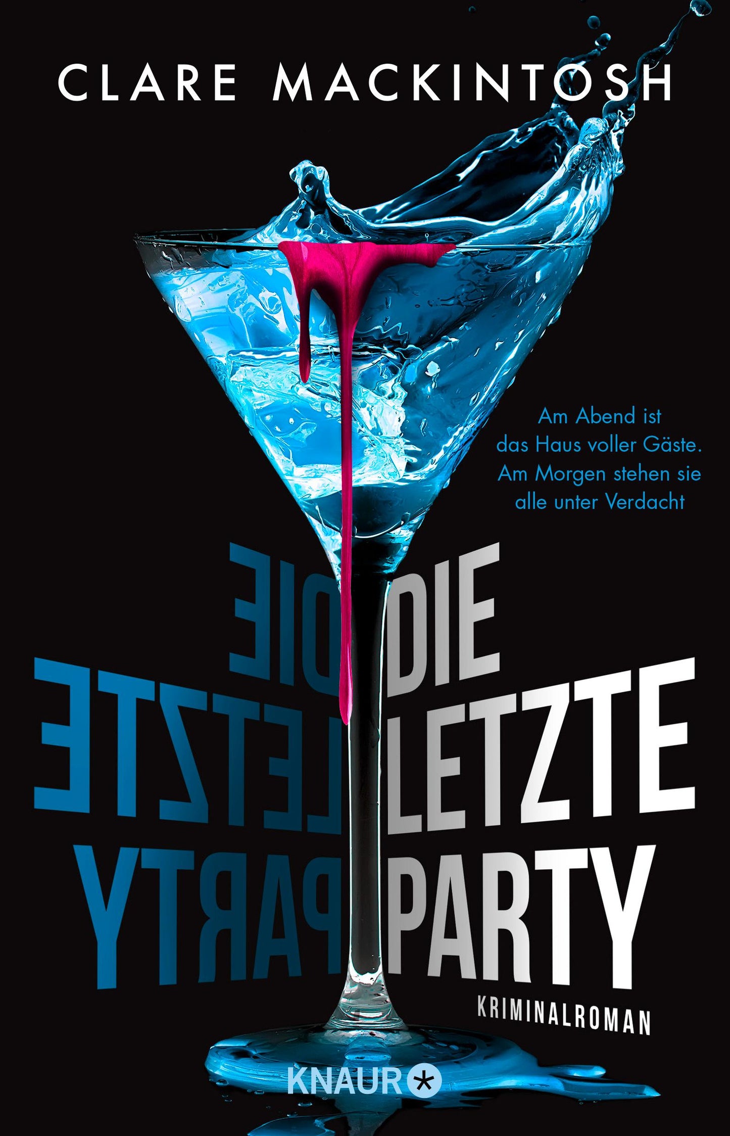 Droemer Knaur Die letzte Party (Deutsch, 2022, Clare Mackintosh)