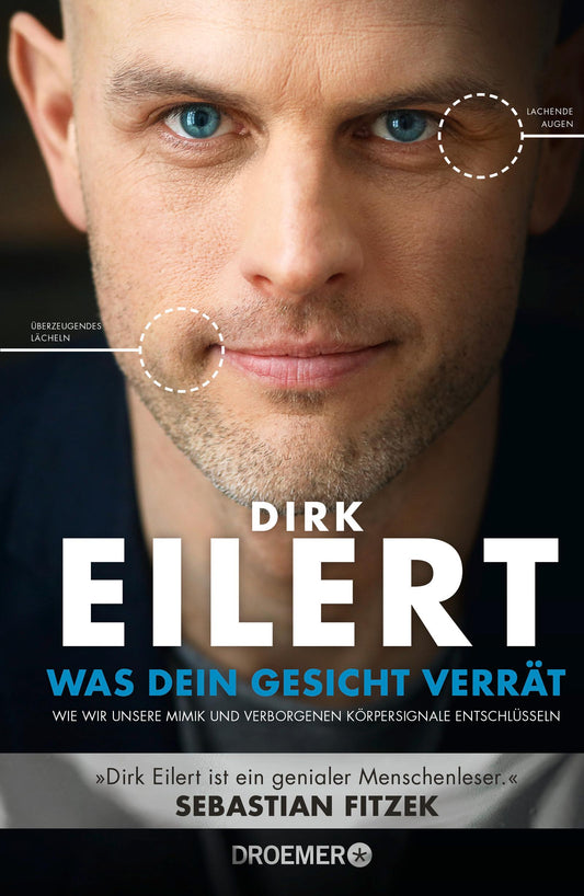 Droemer Knaur Was dein Gesicht verrät (Deutsch, 2022, Dirk Eilert)