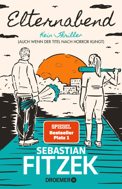 Droemer Knaur Elternabend (Deutsch, 2023, Sebastian Fitzek)