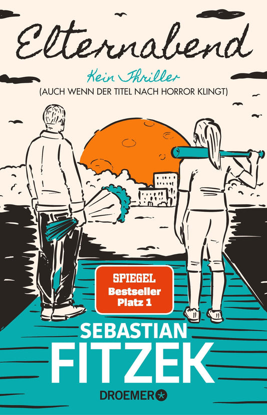 Droemer Knaur Elternabend (Deutsch, 2023, Sebastian Fitzek)