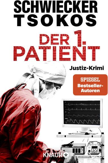 Droemer Knaur Der 1. Patient (Deutsch, 2024, Florian Schwiecker, Michael Tsokos)