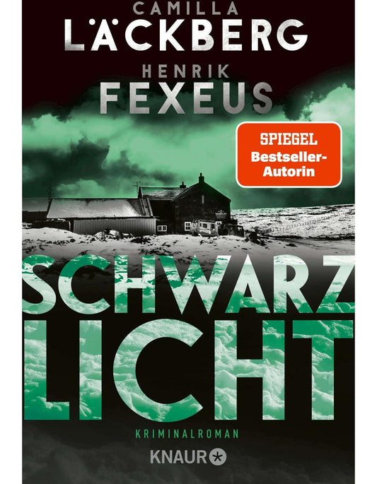 Droemer Knaur Schwarzlicht (Deutsch, 2024, Henrik Fexeus, Camilla Läckberg, Katrin Frey)