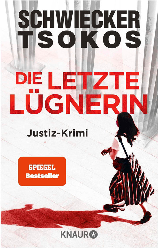 Droemer Knaur Die letzte Lügnerin (Deutsch, 2023, Michael Tsokos, Florian Schwiecker)