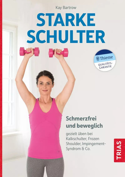Trias Starke Schulter (Deutsch, 2023, Kay Bartrow)