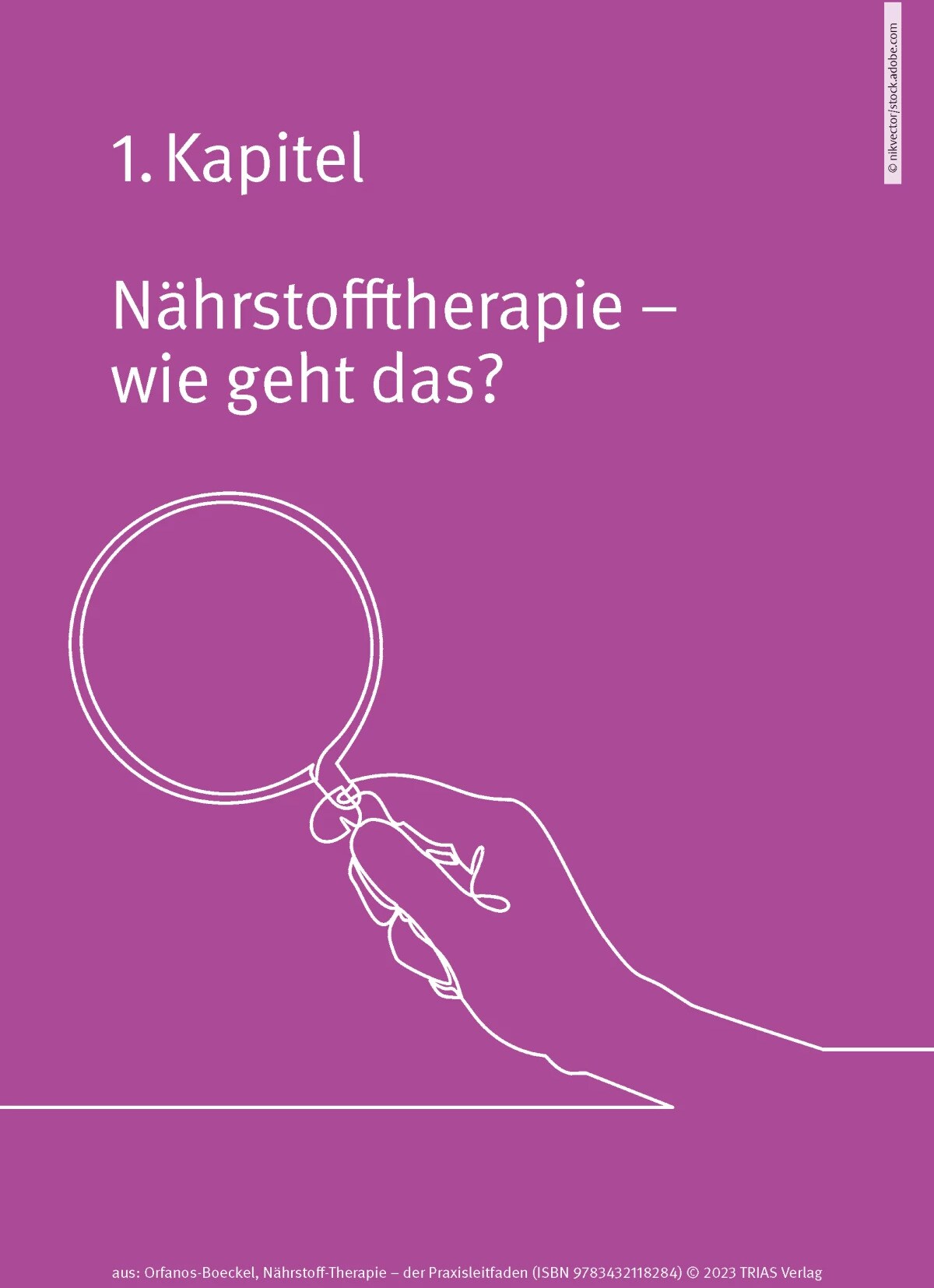 Trias Nährstoff-Therapie - der Praxisleitfaden (Deutsch, 2023, Helena Orfanos-Boeckel)